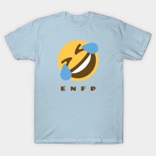 Laughing ENFP Gift T-Shirt T-Shirt